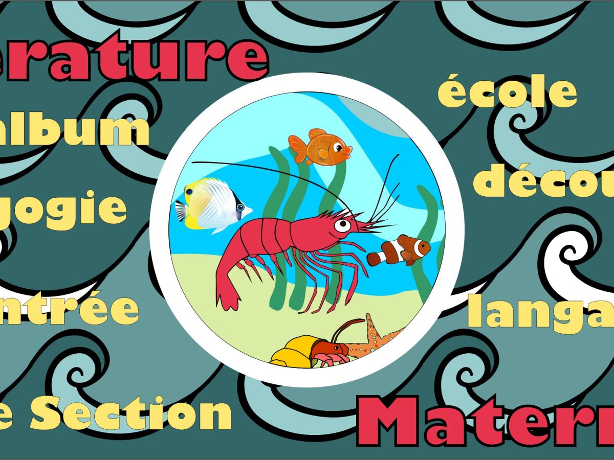 Apprendre en maternelle avec « Petite Crevette »